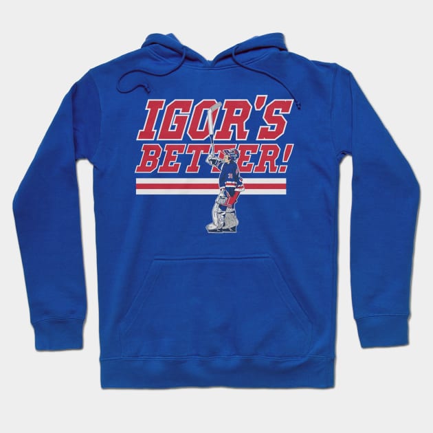 Igor Shesterkin Igor's Better Hoodie by stevenmsparks